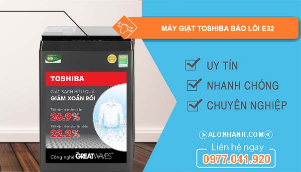máy giặt toshiba báo lỗi e32