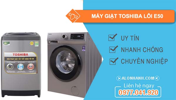 máy giặt toshiba lỗi e50