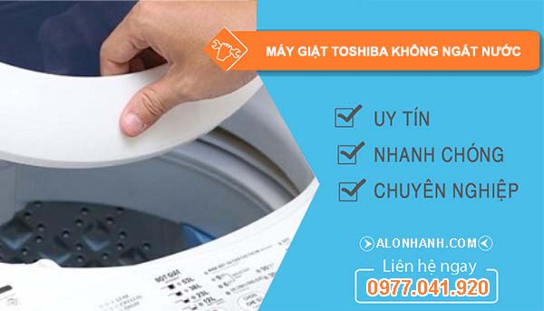 máy giặt toshiba ngắt nước