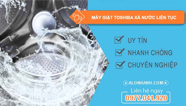 máy giặt toshiba xả nước liên tục