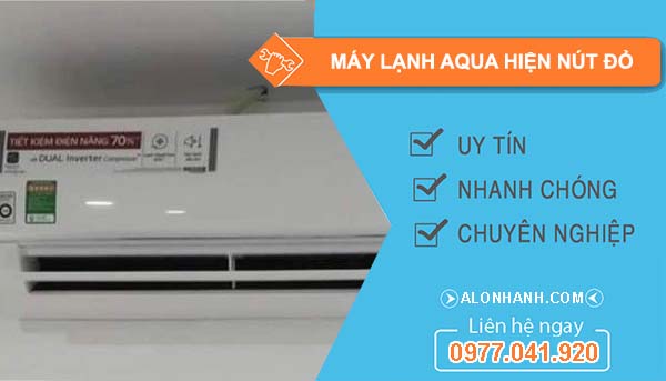 máy lạnh aqua hiện nút đỏ