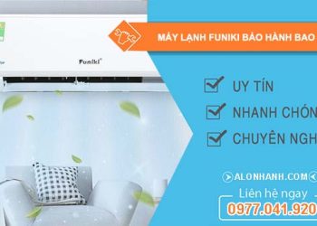 máy lạnh funiki bảo hành bao lâu