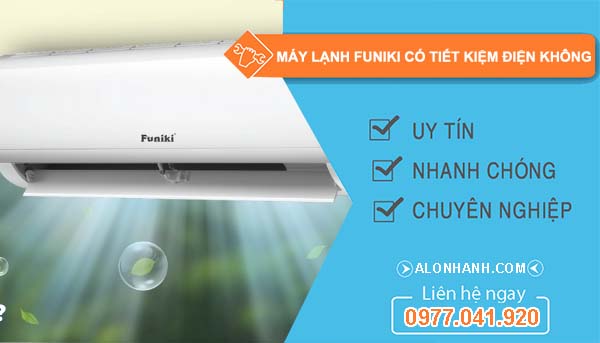 máy lạnh funiki có tiết kiệm điện không