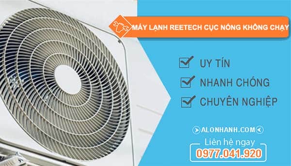 máy lạnh reetech cục nóng không chạy