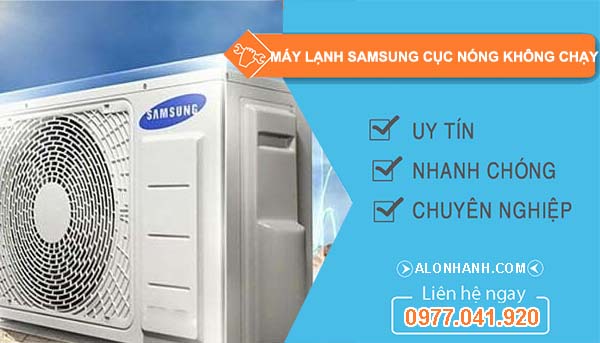 máy lạnh samsung cục nóng không chạy