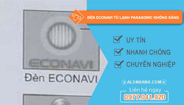 nguyên nhân đèn econavi tủ lạnh panasonic không sáng