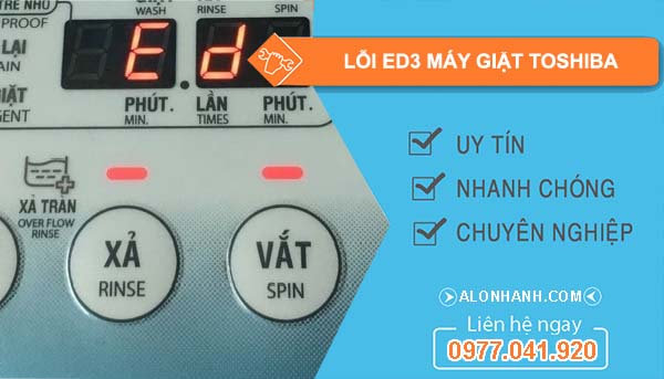 nguyên nhân lỗi ed3 máy giặt toshiba