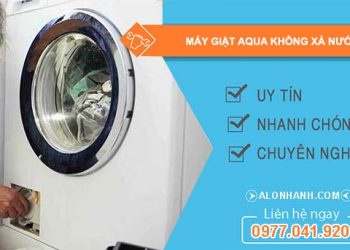 nguyên nhân máy giặt aqua không xả nước