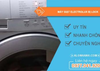 nguyên nhân máy giặt electrolux bị lock