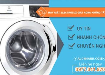 nguyên nhân máy giặt electrolux giặt xong không tắt nguồn