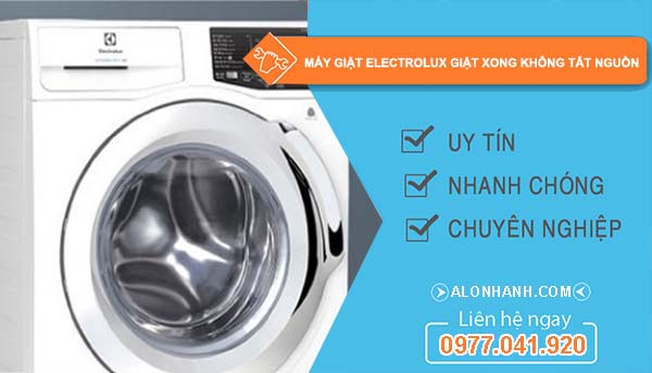 nguyên nhân máy giặt electrolux giặt xong không tắt nguồn