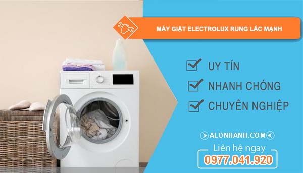 nguyên nhân máy giặt electrolux rung lắc mạnh