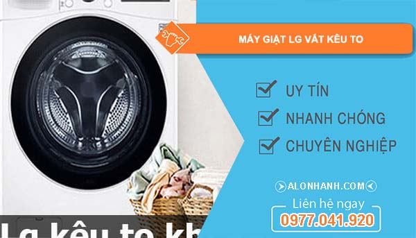 nguyên nhân máy giặt lg vắt kêu to