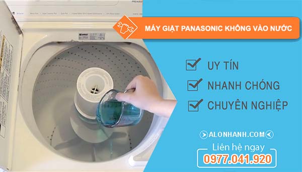 nguyên nhân máy giặt panasonic không vào nước