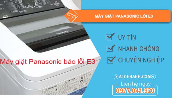 nguyên nhân máy giặt panasonic lỗi e3