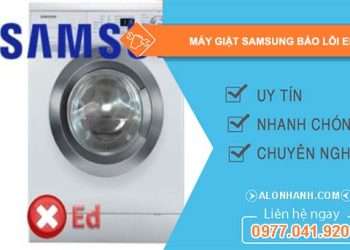 nguyên nhân máy giặt samsung báo lỗi ed