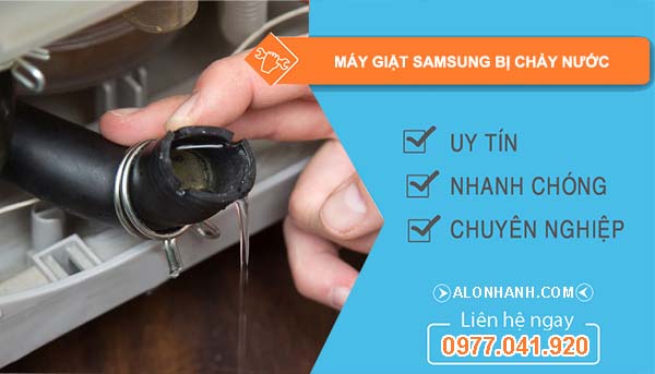 nguyên nhân máy giặt samsung bị chảy nước