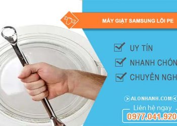 nguyên nhân máy giặt samsung lỗi pe