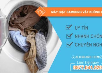 nguyên nhân máy giặt samsung vắt không khô