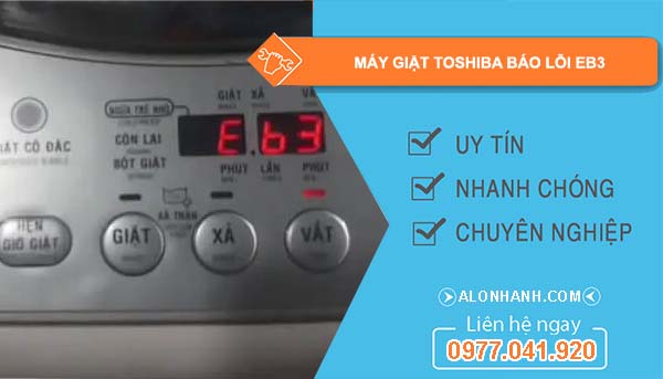 nguyên nhân máy giặt toshiba báo lỗi eb3