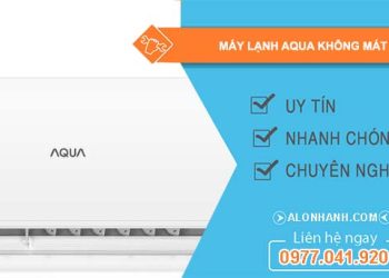 nguyên nhân máy lạnh aqua không mát