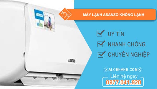 nguyên nhân máy lạnh asanzo không lạnh