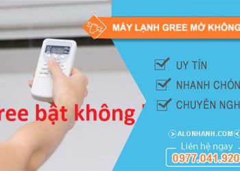 nguyên nhân máy lạnh gree mở không lên