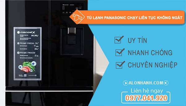 nguyên nhân tủ lạnh panasonic chạy liên tục không ngắt