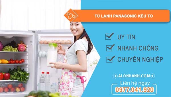 nguyên nhân tủ lạnh panasonic kêu to