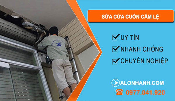 Sửa Cửa Cuốn Cẩm Lệ