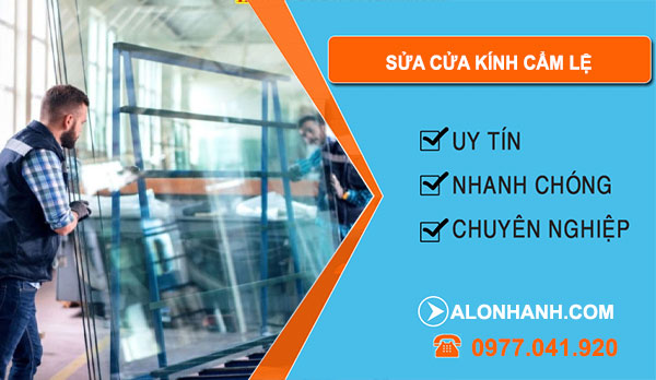 Sửa Cửa Kính Cẩm Lệ
