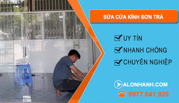 Sửa Cửa Kính Sơn Trà