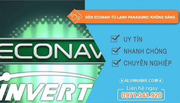 sửa đèn econavi tủ lạnh panasonic không sáng