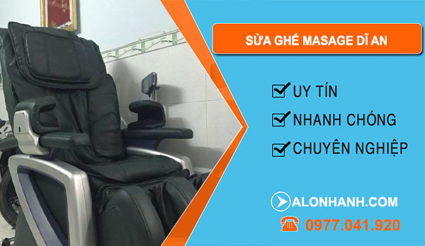 Sửa Ghế Massage Dĩ An