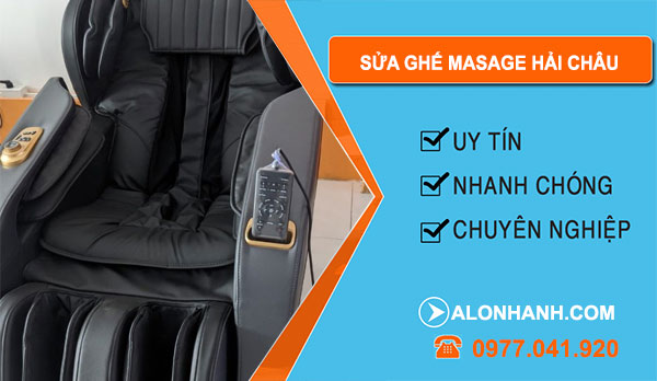 Sửa Ghế Massage Hải Châu