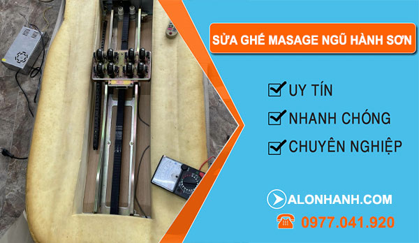 Sửa Ghế Massage Ngũ Hành Sơn