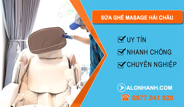 Sửa Ghế Massage Tại Hải Châu