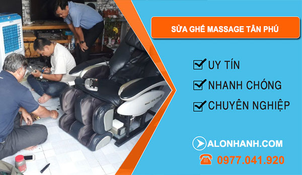 Sửa Ghế Massage Tân Phú