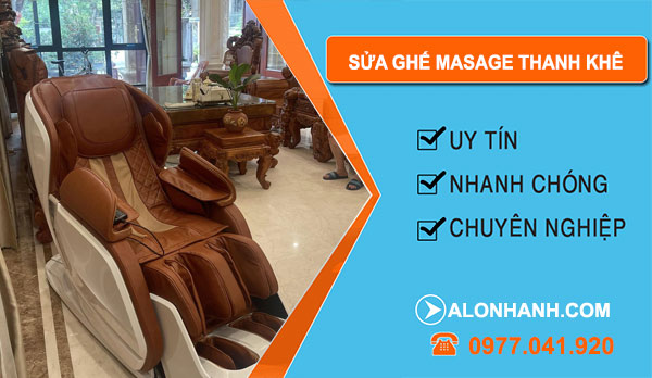 Sửa Ghế Massage Thanh Khê