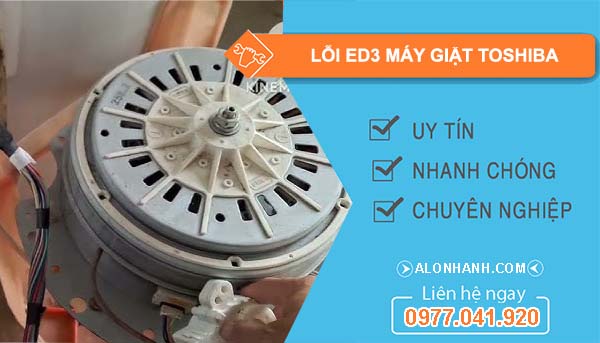 sửa lỗi ed3 máy giặt toshiba