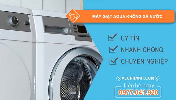 sửa máy giặt aqua không xả nước