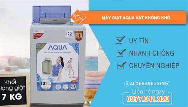 sửa máy giặt aqua vắt không khô