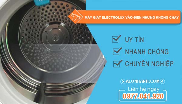 sửa máy giặt electrolux vào điện nhưng không chạy