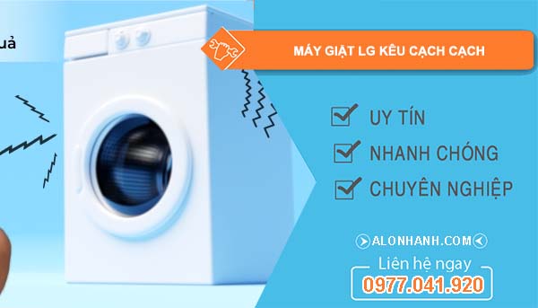 sửa máy giặt lg kêu cạch cạch