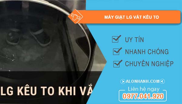 sửa máy giặt lg vắt kêu to