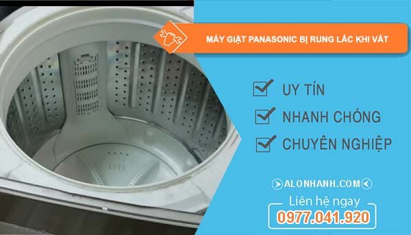 sửa máy giặt panasonic bị rung lắc khi vắt