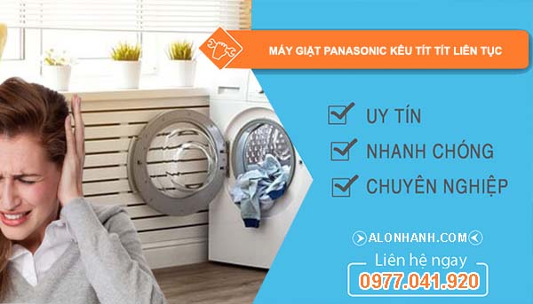 sửa máy giặt panasonic kêu tít tít liên tục