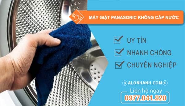 sửa máy giặt panasonic không cấp nước