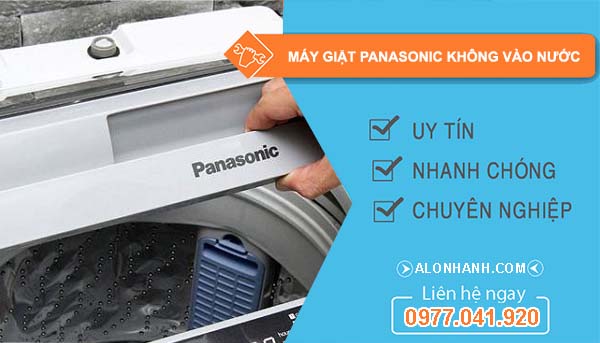sửa máy giặt panasonic không vào nước