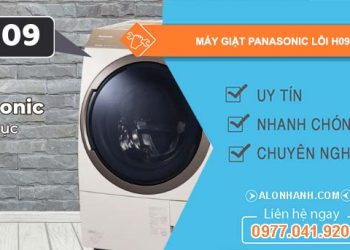 sửa máy giặt panasonic lỗi h09